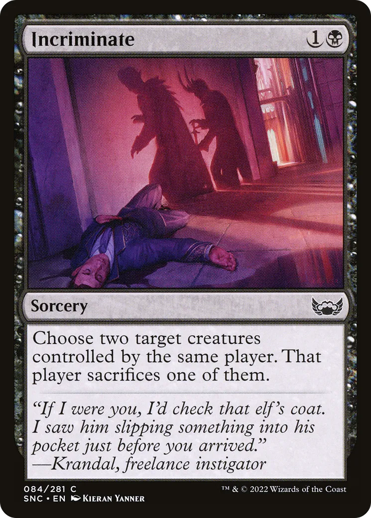 Incrimination — Streets of New Capenna — Magic: The Gathering