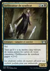 Product image for Infiltrateur de syndicat