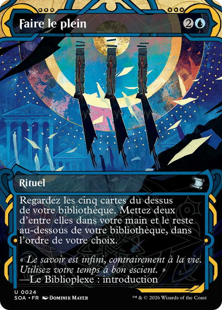 Faire le plein — Secrets of Strixhaven Mystical Archive — Magic: The Gathering