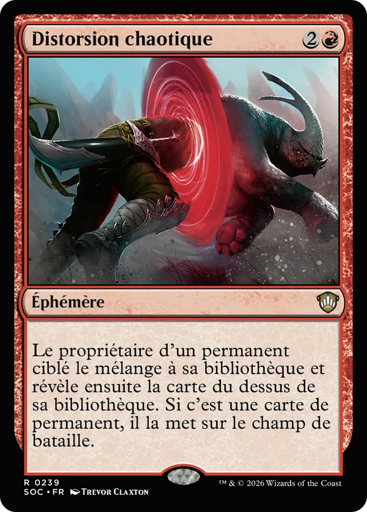 Distorsion chaotique — Secrets of Strixhaven Commander — Magic: The Gathering