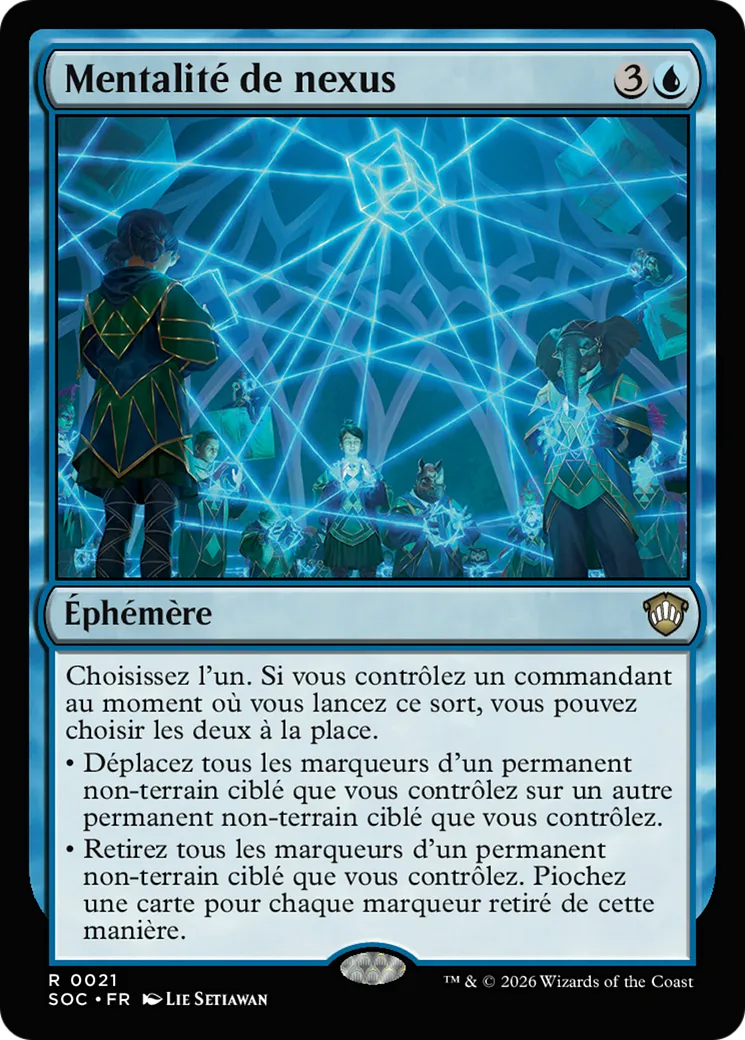 Mentalité de nexus — Secrets of Strixhaven Commander — Magic: The Gathering