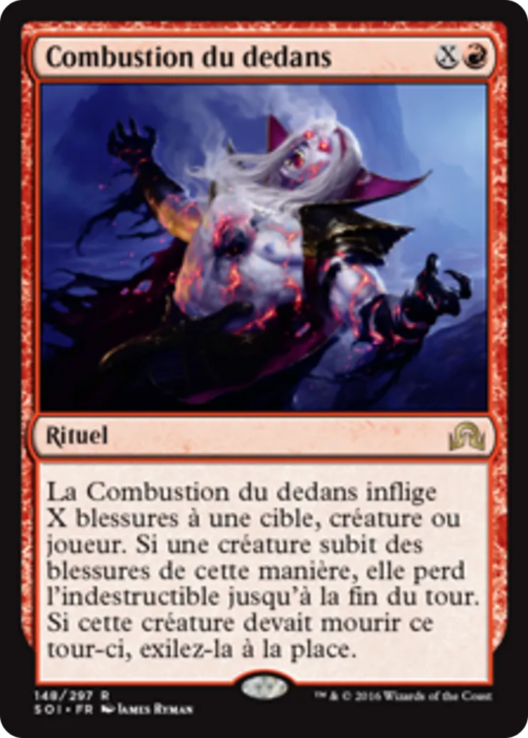 Combustion du dedans — Shadows over Innistrad — Magic: The Gathering