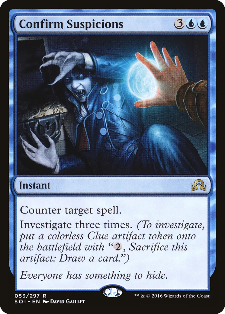 Confirm Suspicions — Shadows over Innistrad — Magic: The Gathering