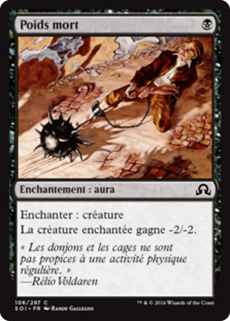 Poids mort — Shadows over Innistrad — Magic: The Gathering