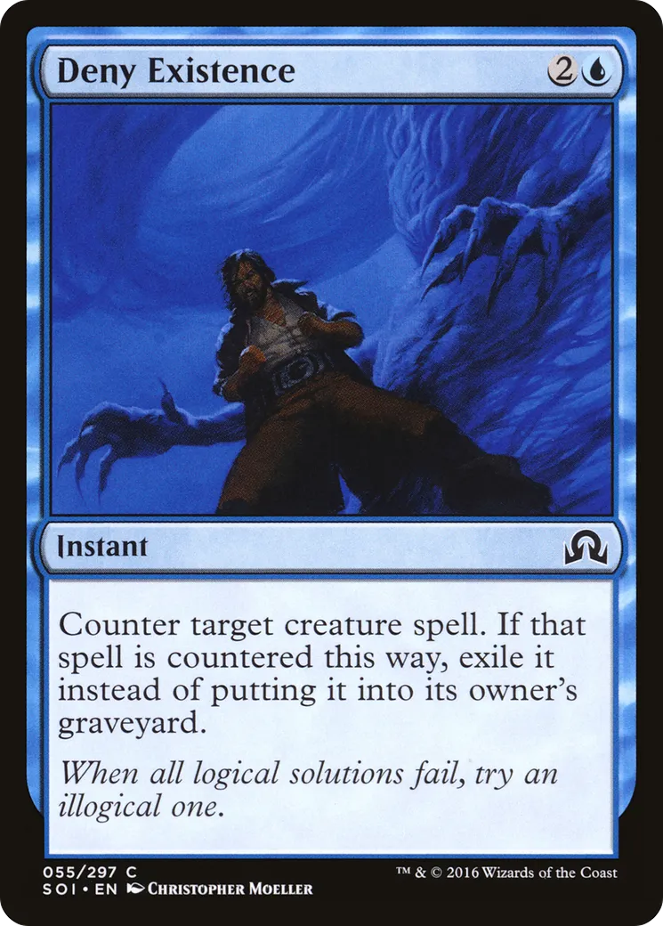 Déni d'existence — Shadows over Innistrad — Magic: The Gathering