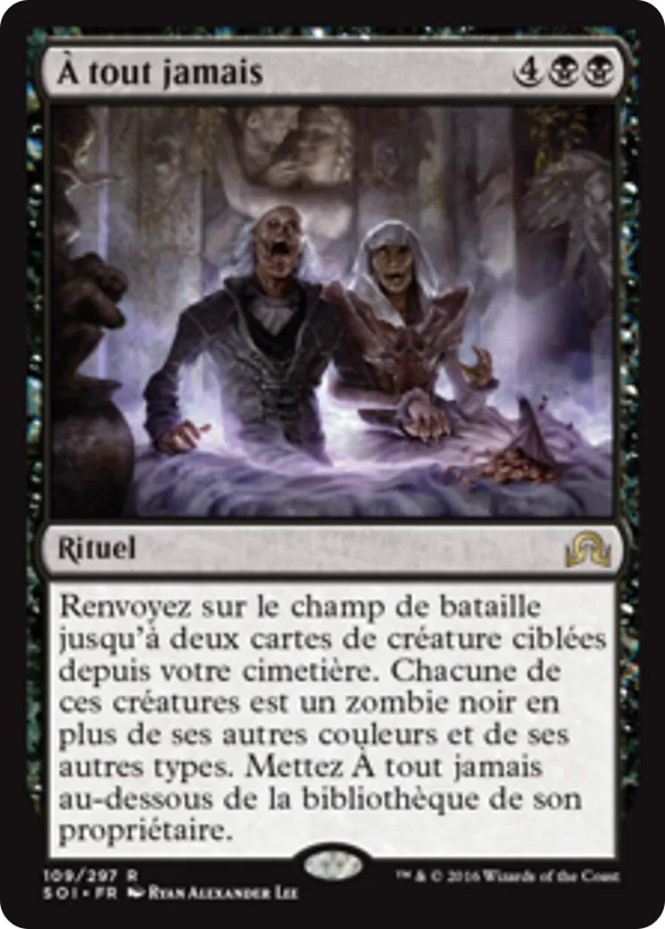 À tout jamais — Shadows over Innistrad — Magic: The Gathering
