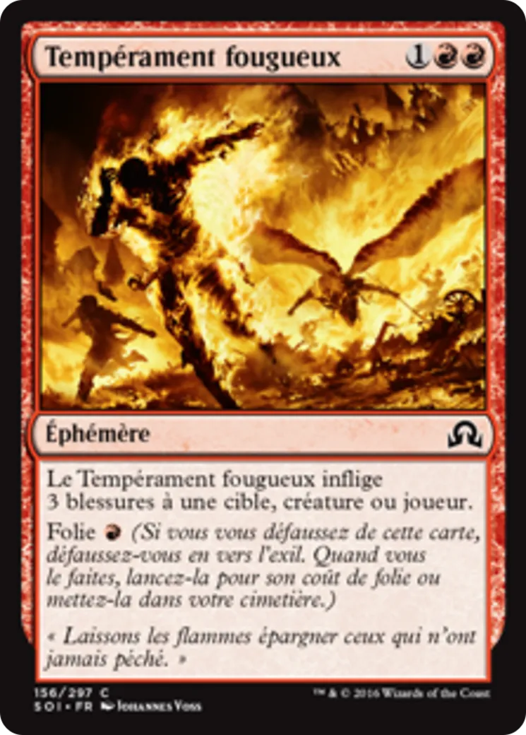Tempérament fougueux — Shadows over Innistrad — Magic: The Gathering