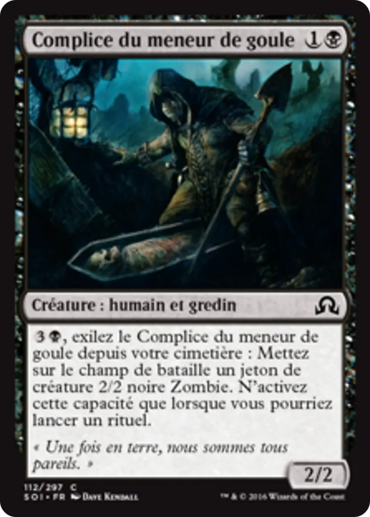 Complice du meneur de goule — Shadows over Innistrad — Magic: The Gathering