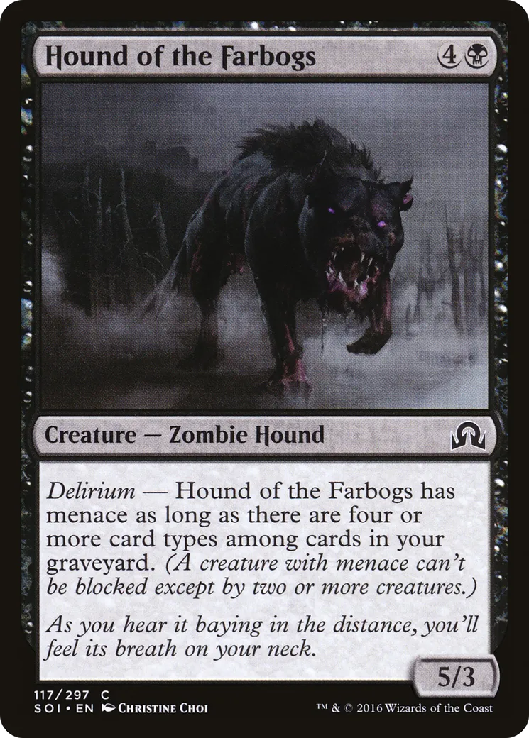 Hound of the Farbogs — Shadows over Innistrad — Magic: The Gathering
