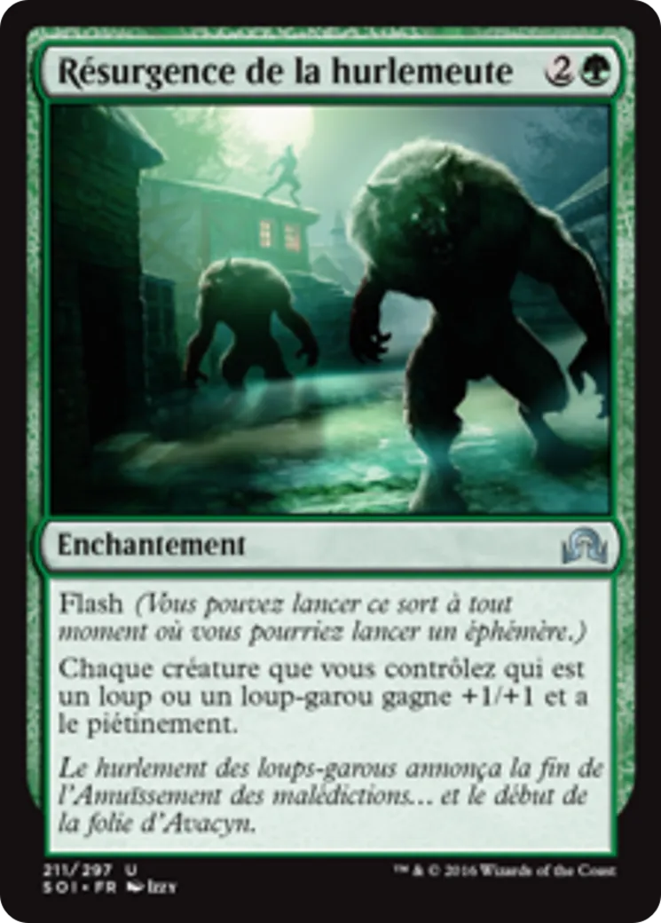 Résurgence de la hurlemeute — Shadows over Innistrad — Magic: The Gathering