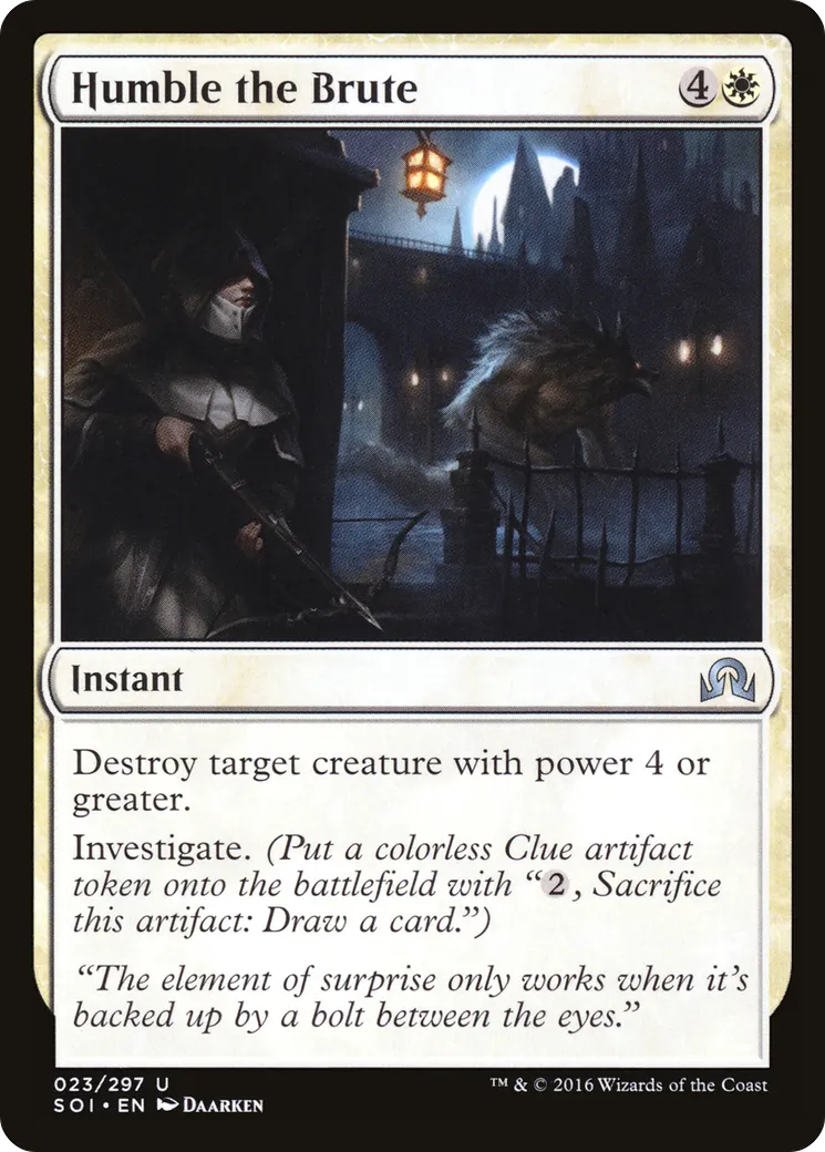 Humble the Brute — Shadows over Innistrad — Magic: The Gathering