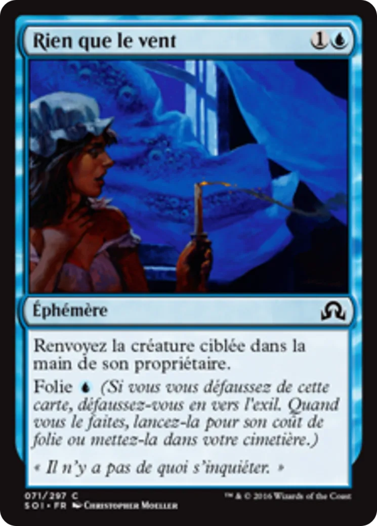 Rien que le vent — Shadows over Innistrad — Magic: The Gathering