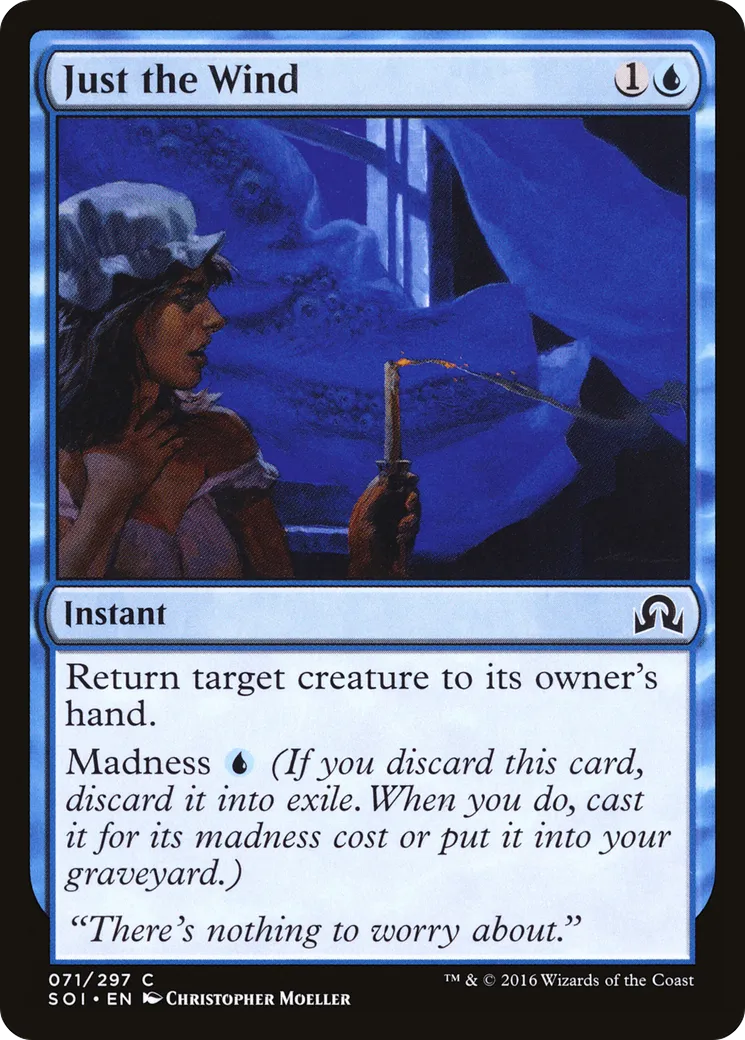 Just the Wind — Shadows over Innistrad — Magic: The Gathering