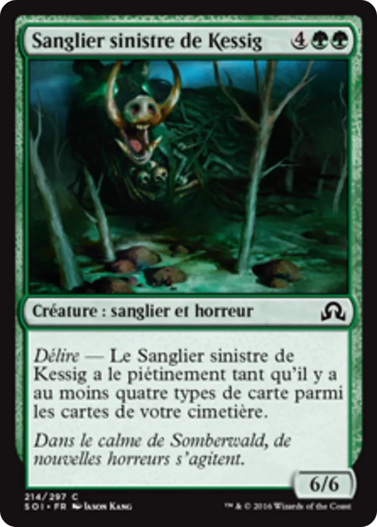 Sanglier sinistre de Kessig — Shadows over Innistrad — Magic: The Gathering