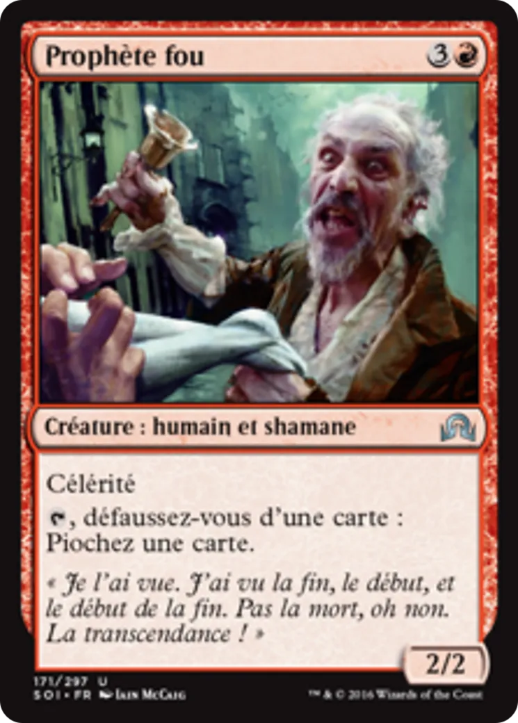 Prophète fou — Shadows over Innistrad — Magic: The Gathering