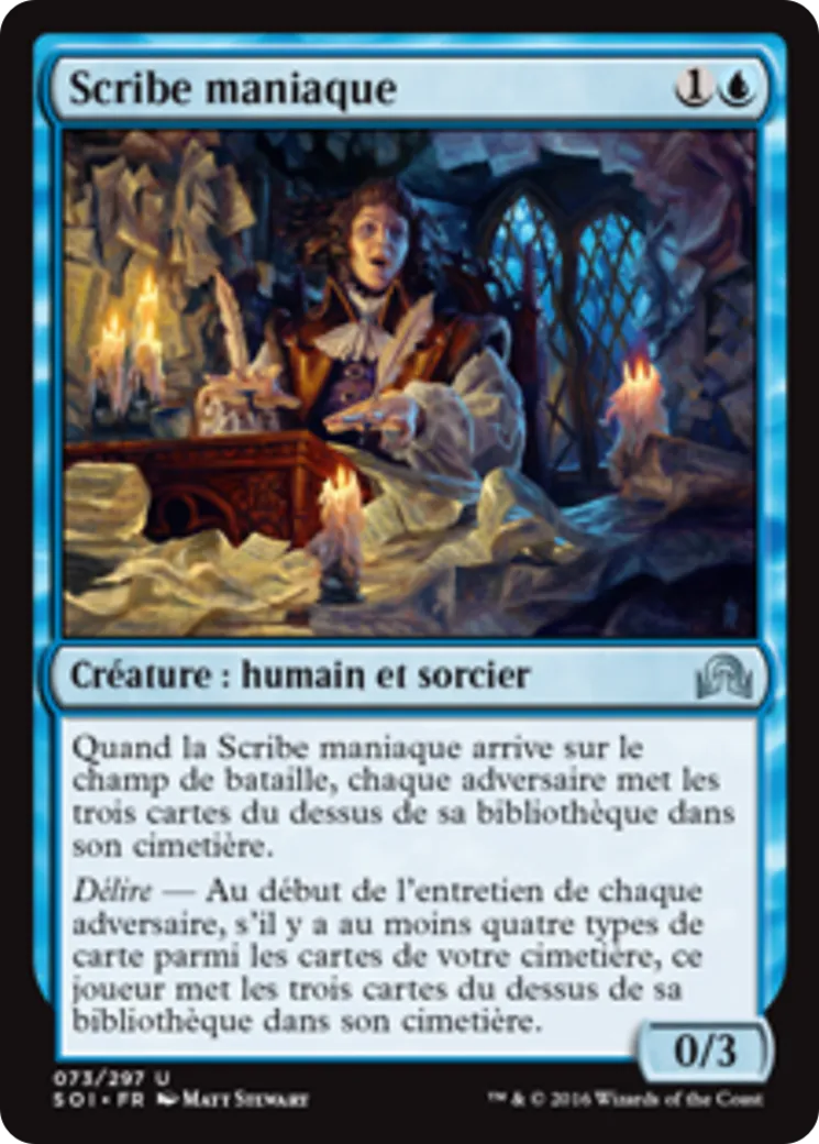 Scribe maniaque — Shadows over Innistrad — Magic: The Gathering