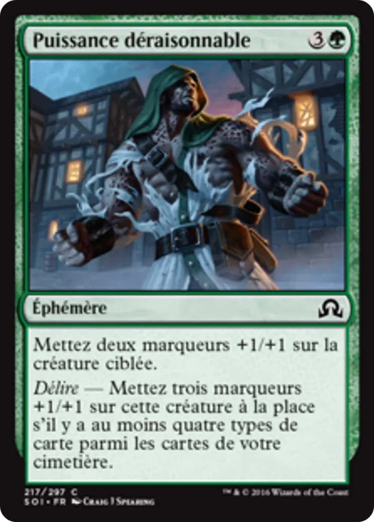 Puissance déraisonnable — Shadows over Innistrad — Magic: The Gathering