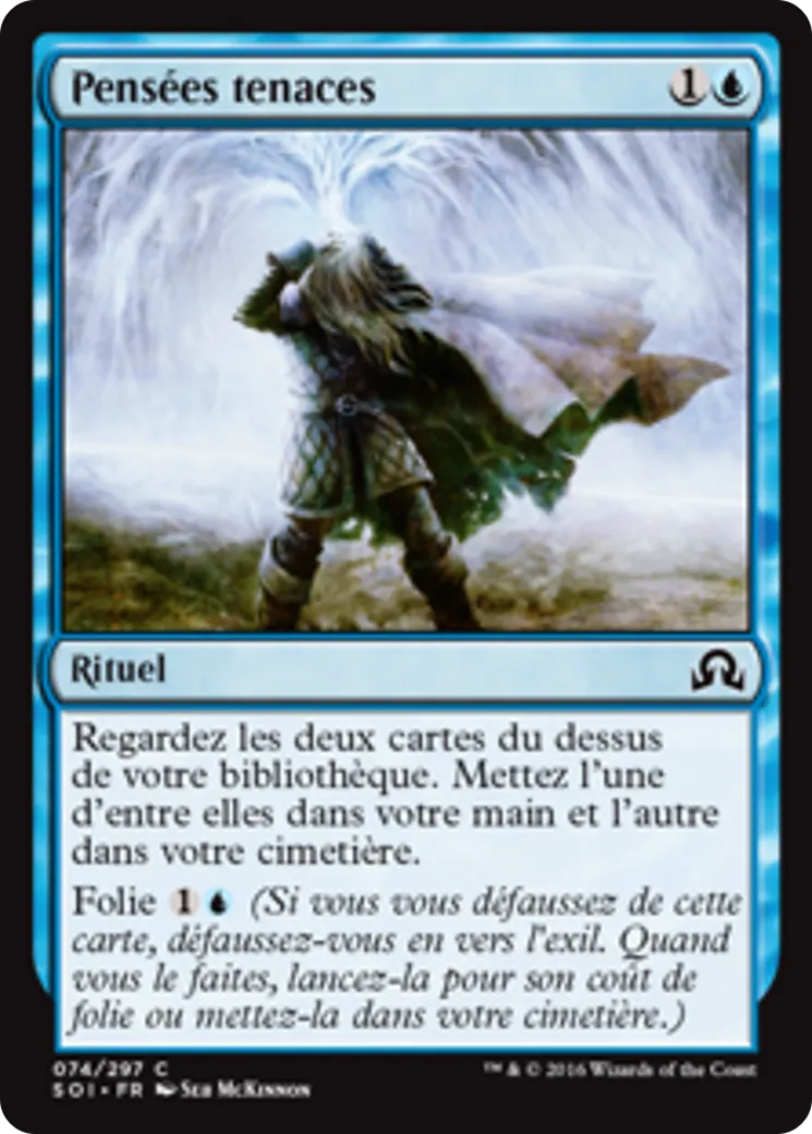 Pensées tenaces — Shadows over Innistrad — Magic: The Gathering