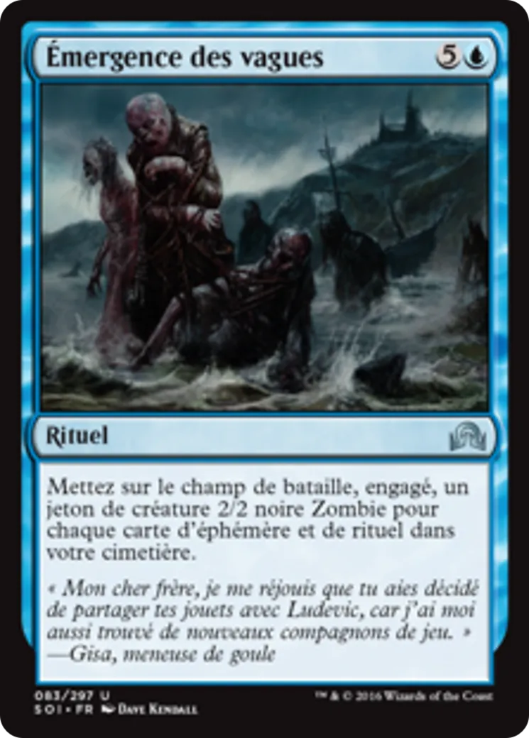 Émergence des vagues — Shadows over Innistrad — Magic: The Gathering