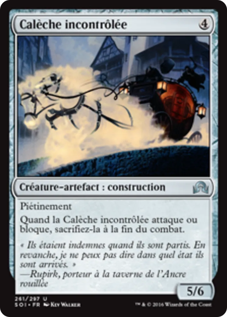 Calèche incontrôlée — Shadows over Innistrad — Magic: The Gathering