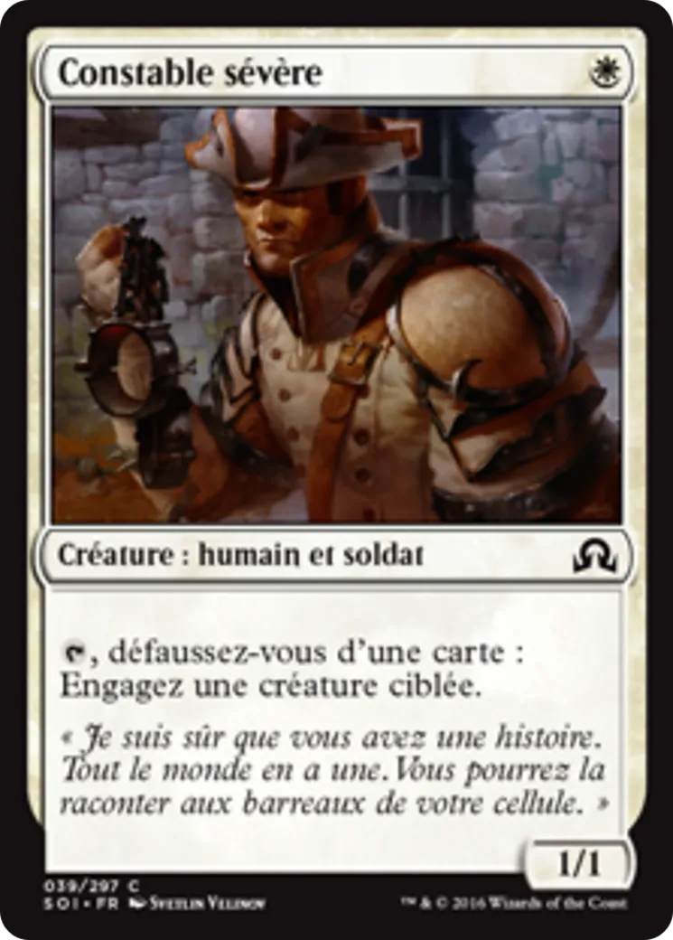 Constable sévère — Shadows over Innistrad — Magic: The Gathering