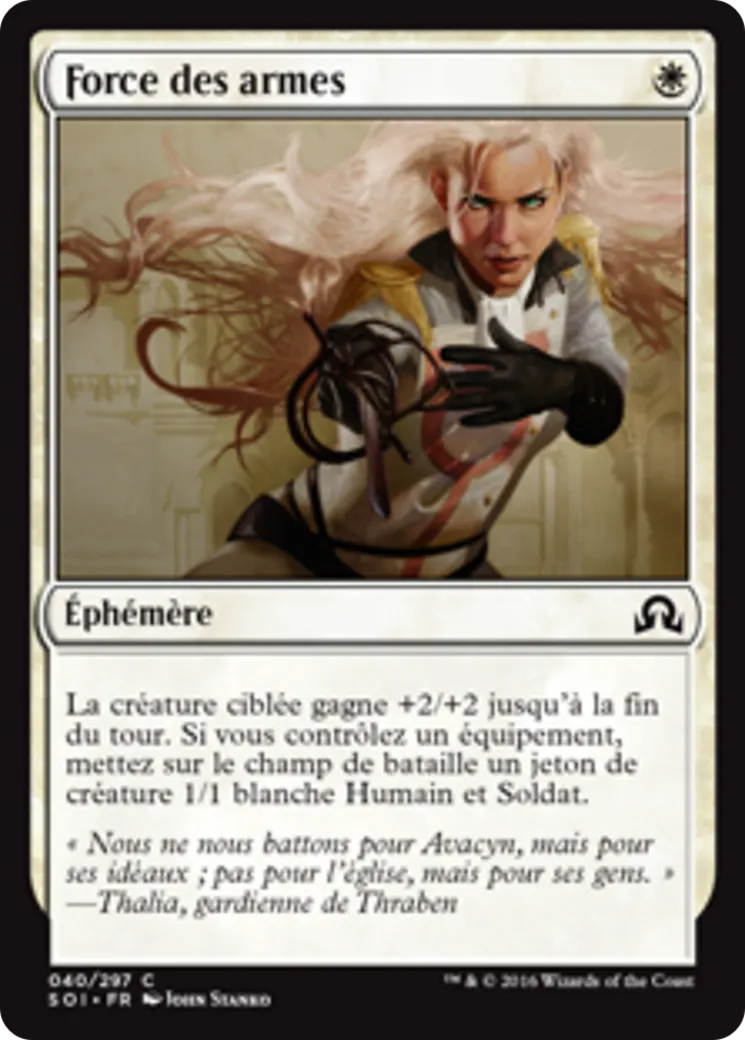 Force des armes — Shadows over Innistrad — Magic: The Gathering
