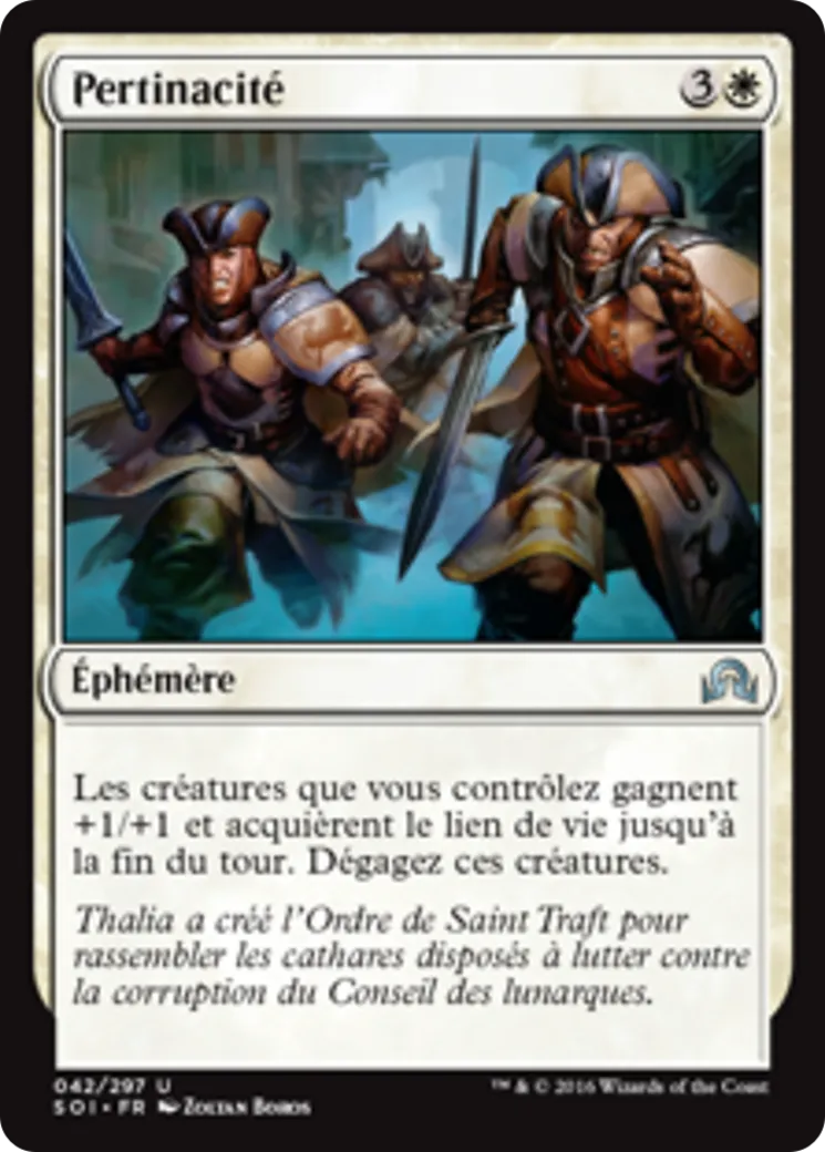 Pertinacité — Shadows over Innistrad — Magic: The Gathering