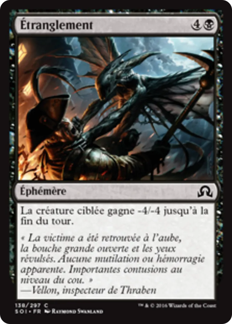 Étranglement — Shadows over Innistrad — Magic: The Gathering