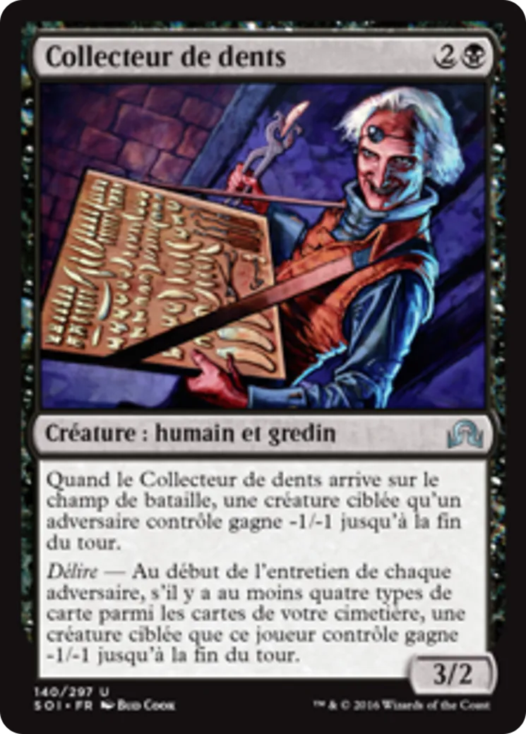 Collecteur de dents — Shadows over Innistrad — Magic: The Gathering