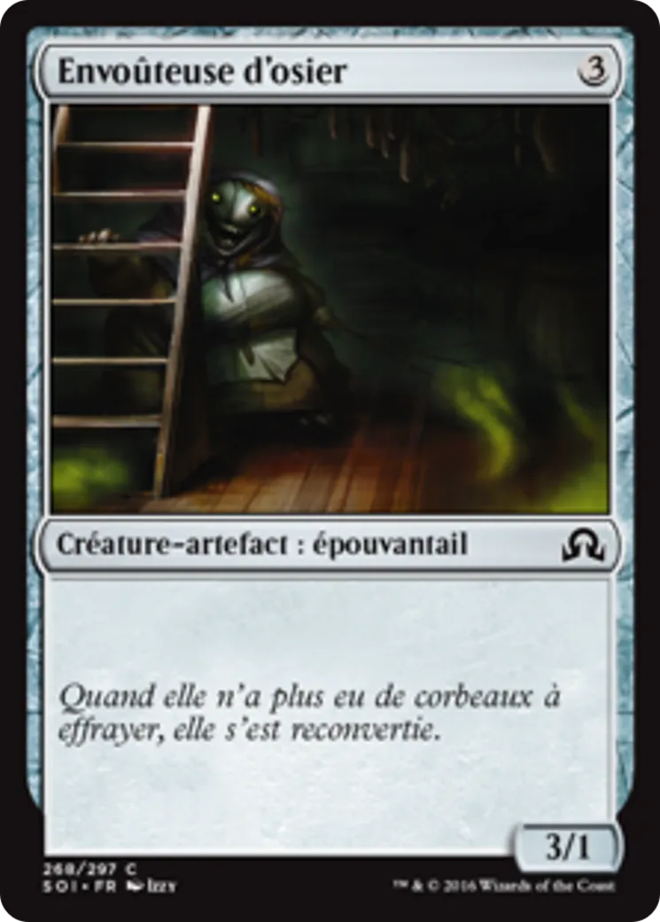 Envoûteuse d'osier — Shadows over Innistrad — Magic: The Gathering