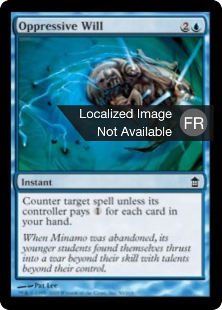 Volonté oppressante — Saviors of Kamigawa — Magic: The Gathering
