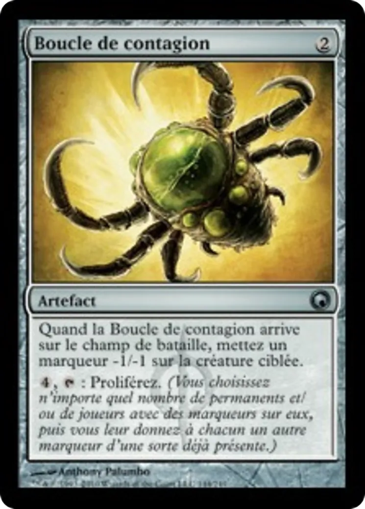 Boucle de contagion — Scars of Mirrodin — Magic: The Gathering