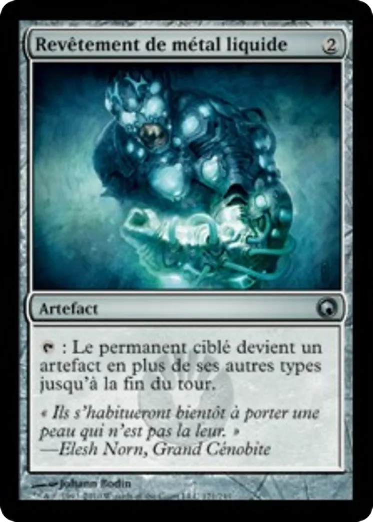 Revêtement de métal liquide — Scars of Mirrodin — Magic: The Gathering