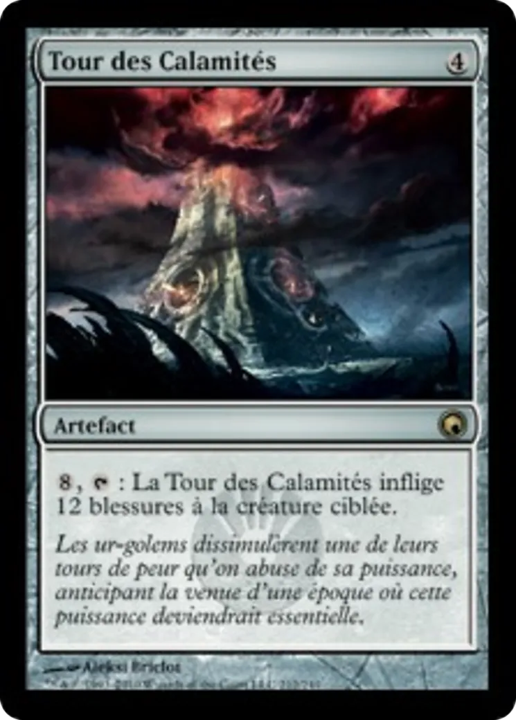 Tour des Calamités — Scars of Mirrodin — Magic: The Gathering