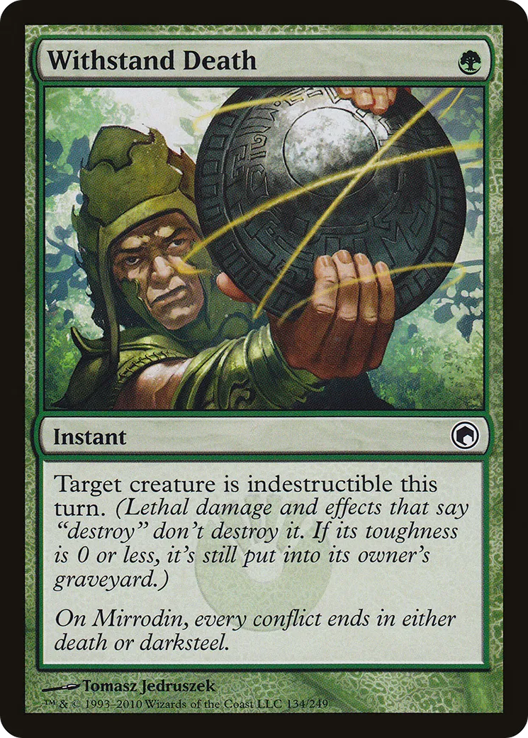 Withstand Death — Scars of Mirrodin — Magic: The Gathering