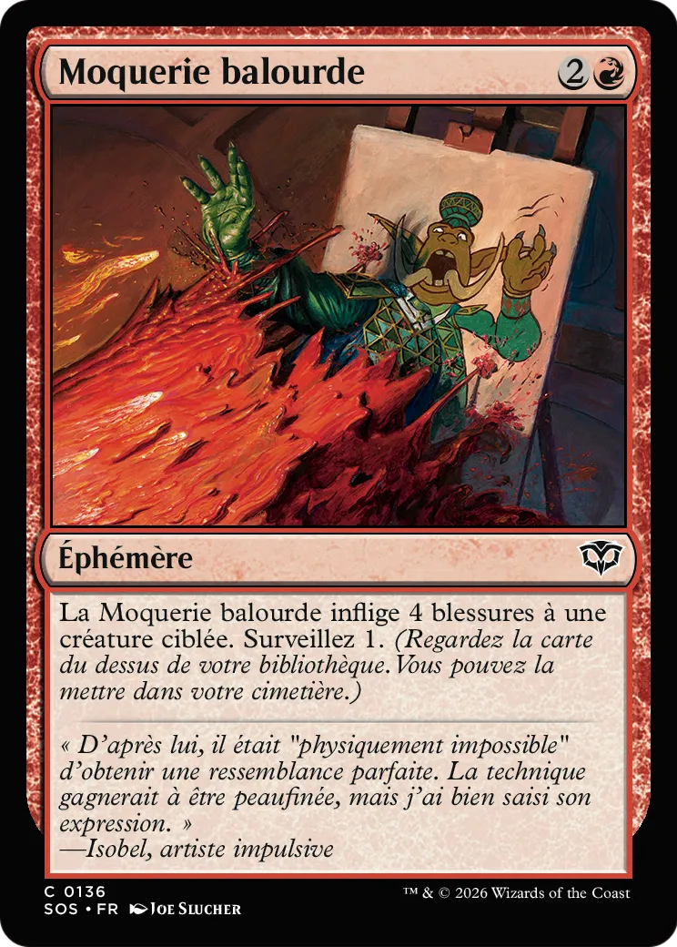 Moquerie balourde — Secrets of Strixhaven — Magic: The Gathering