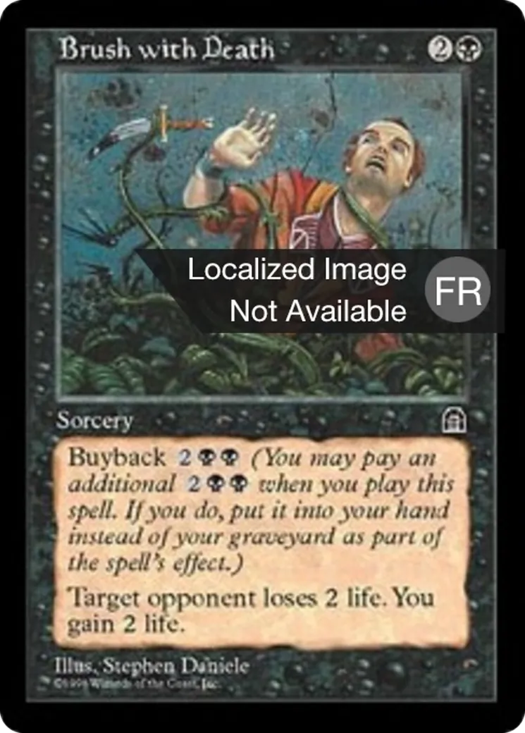 Frôler la mort — Stronghold — Magic: The Gathering