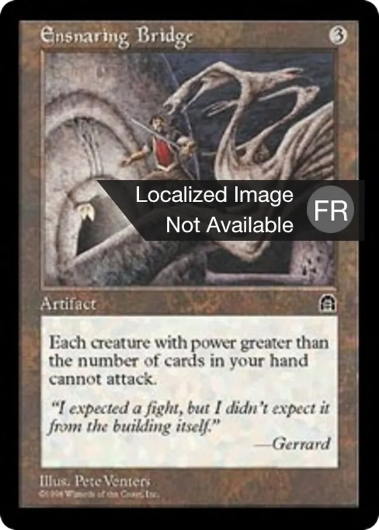 Piègepont — Stronghold — Magic: The Gathering