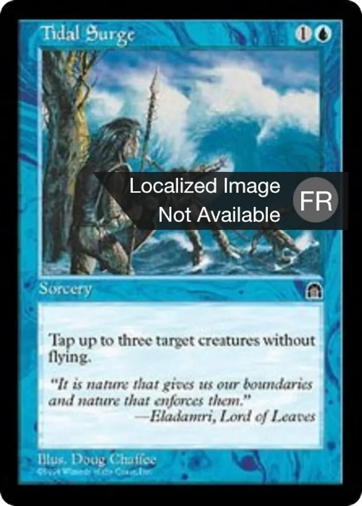 Déferlement de la marée — Stronghold — Magic: The Gathering