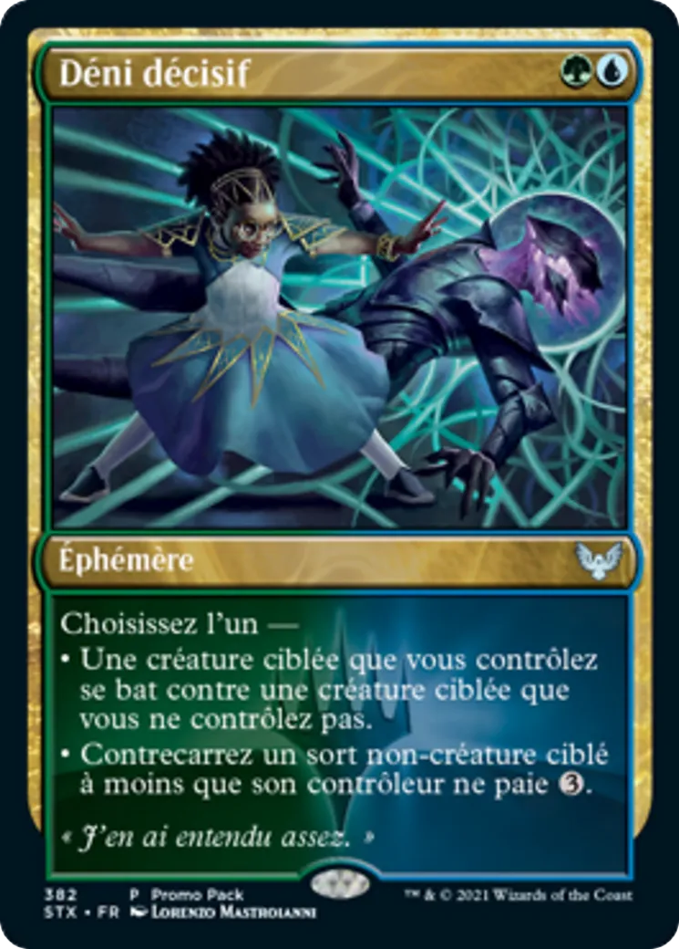 Déni décisif — Strixhaven: School of Mages — Magic: The Gathering
