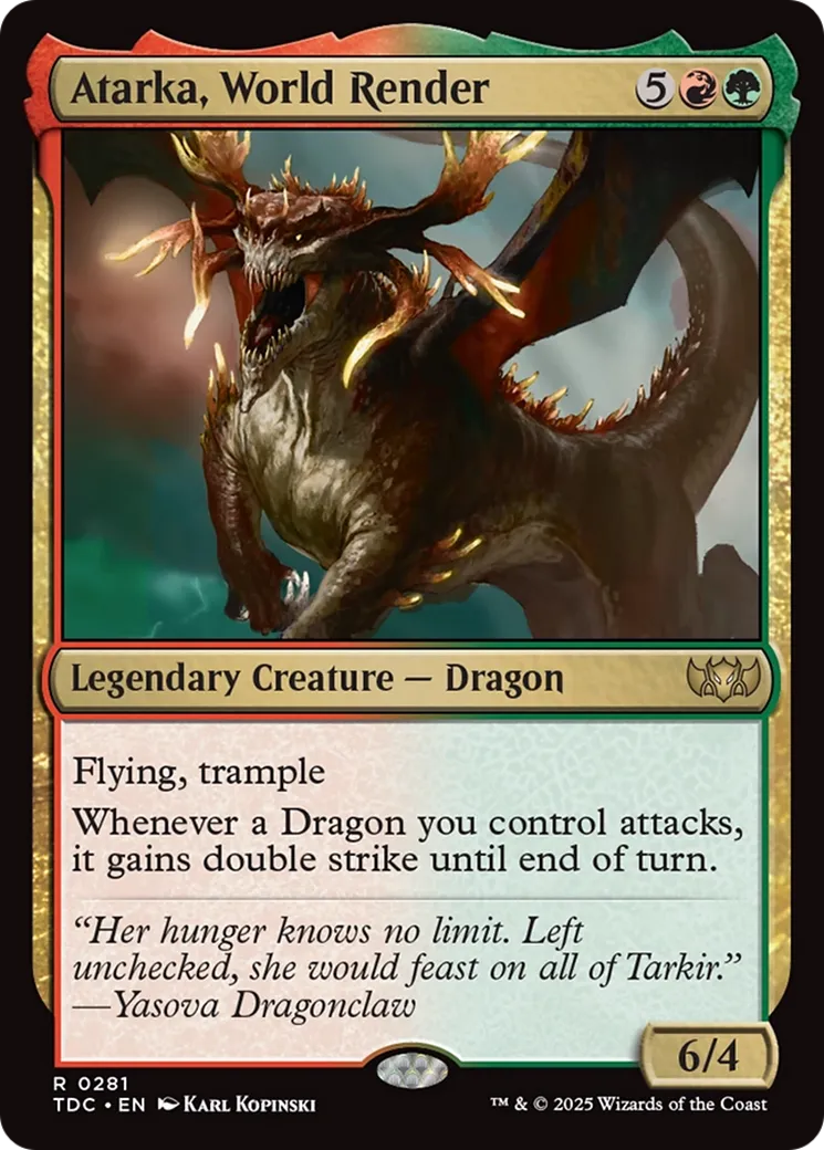 Atarka, World Render — Tarkir: Dragonstorm Commander — Magic: The Gathering