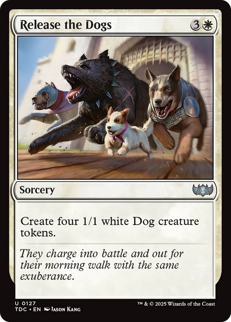 Lâcher les chiens — Tarkir: Dragonstorm Commander — Magic: The Gathering