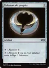 Product image for Talisman de progrès