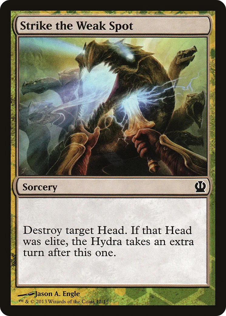 Strike the Weak Spot — Face the Hydra — Magic: The Gathering