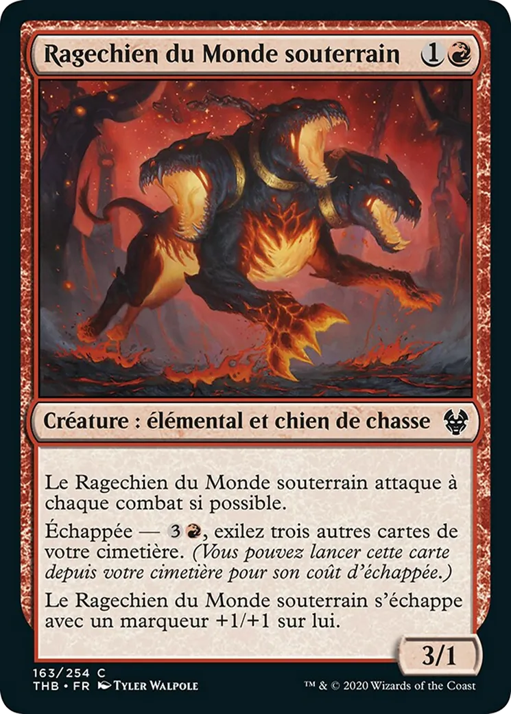 Ragechien du Monde souterrain — Theros Beyond Death — Magic: The Gathering