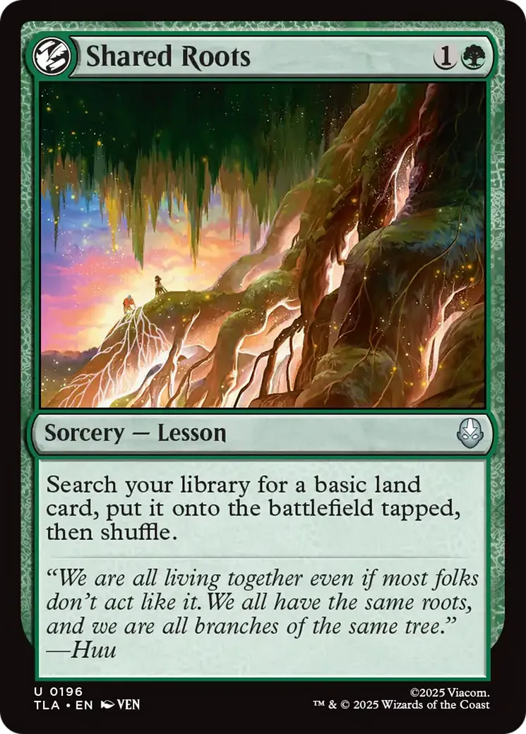 Shared Roots — Avatar: The Last Airbender — Magic: The Gathering