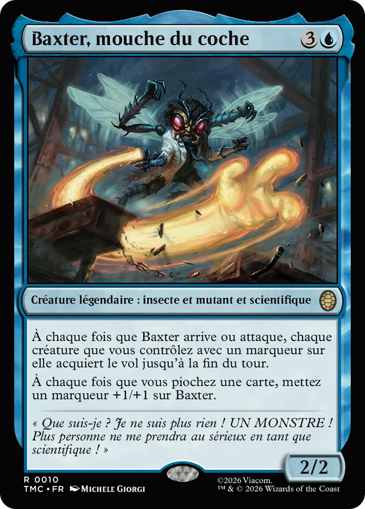 Baxter, mouche du coche — Teenage Mutant Ninja Turtles Eternal — Magic: The Gathering
