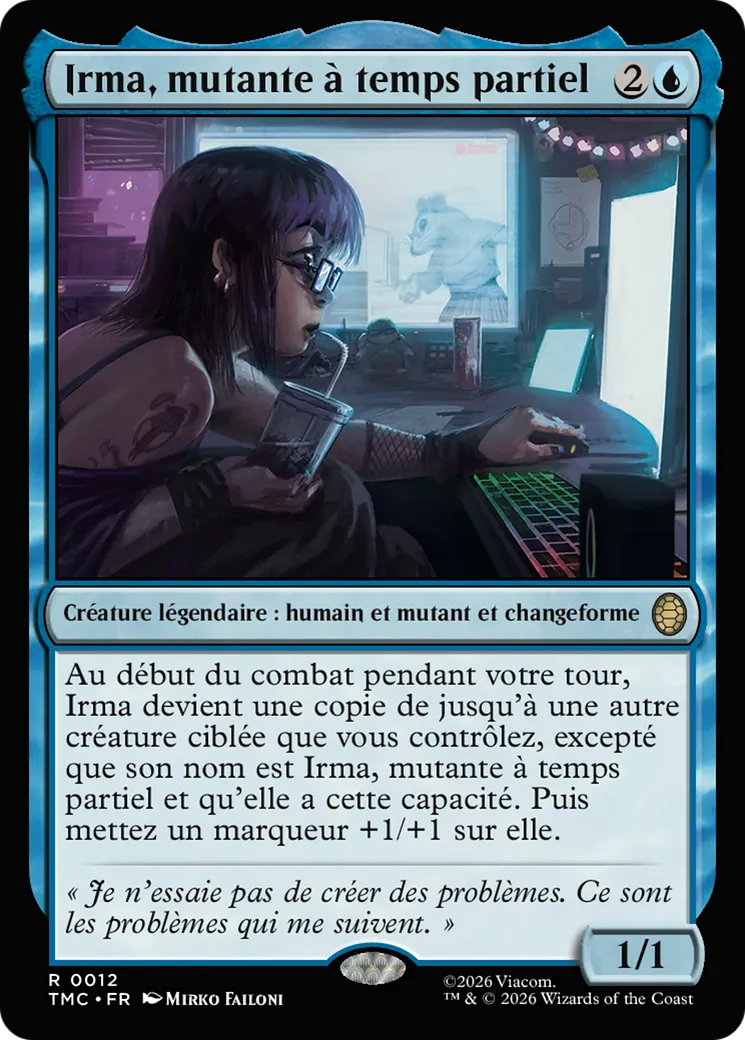 Irma, mutante à temps partiel — Teenage Mutant Ninja Turtles Eternal — Magic: The Gathering