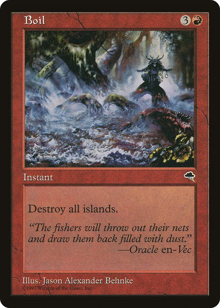 Boil — Tempest — Magic: The Gathering