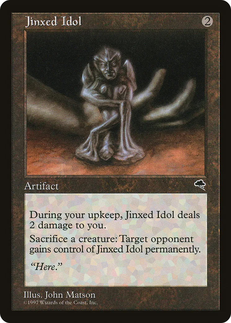 Jinxed Idol — Tempest — Magic: The Gathering